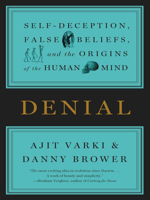 Title details for Denial by Ajit Varki - Wait list